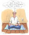 Cartoon: meditationsstress (small) by woessner tagged meditation yoga versenkung stress beruhigung stille besinnung esoterik medizin gesundheit entspannung