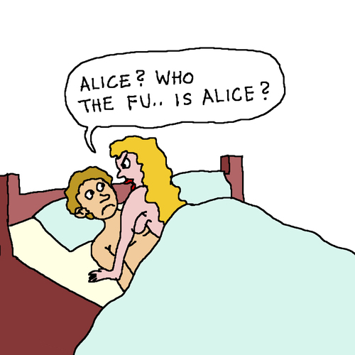 Cartoon: Alice (medium) by Pascal Kirchmair tagged who,the,fuck,is,alice,cartoon,vignetta