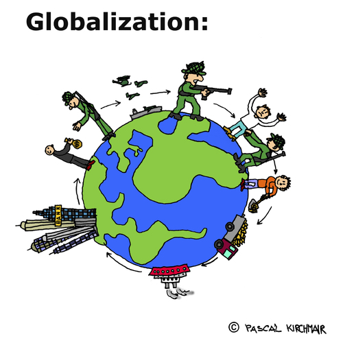 Cartoon: Globalisierung (medium) by Pascal Kirchmair tagged globalisation,globalization,globalisierung,war,economy,politik,politics,usa,poor,rich,countries,globalisation,globalization,globalisierung,war,economy,politik,politics,usa,poor,rich,countries