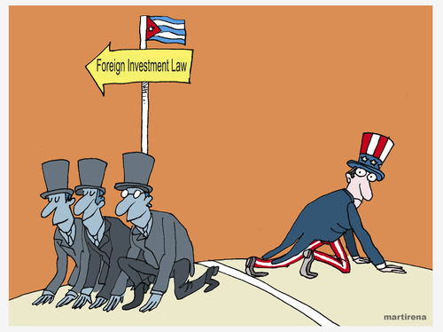 Cartoon: Foreign Investment in Cuba. (medium) by martirena tagged foreign,investment,in,cuba