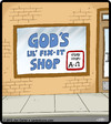 Cartoon: Gods Fix-It Shop (small) by cartertoons tagged god religion spirituality store business hours alpha omega