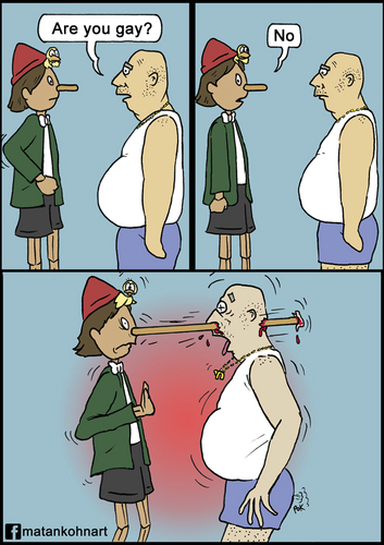 Cartoon: Are you gay? (medium) by matan_kohn tagged blood,kohn,matan,haha,pinochio,comics,funny,gay