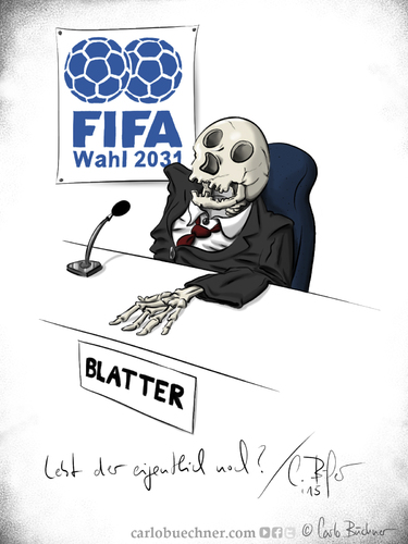 Cartoon: FIFA Wahl 2031 (medium) by Carlo Büchner tagged fifa,2015,sepp,blatter,präsident,wahl,rücktritt,uefa,platini,korruption,skandal,welt,fussball,schweiz,zürich,deutschland,carlo,büchner,arts,ray,cartoon,satire,humor,kunst,joke,skull