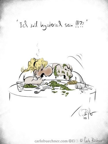 Cartoon: Hysterie (medium) by Carlo Büchner tagged hysterie,widerspruch,paradoxon,mann,frau,reaktion,essen,dinner,rendezvous,ray,carlo,büchner,arts,2014