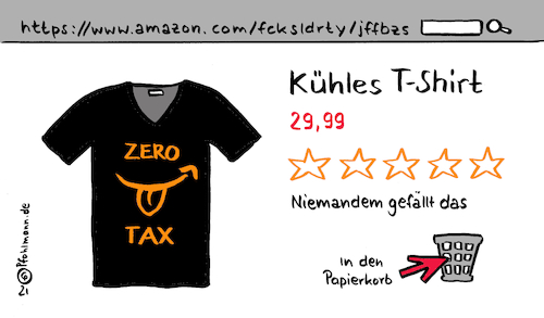 Cartoon: Zero Tax (medium) by Pfohlmann tagged amazon,jeff,bezos,steuer,steuern,onlinehandel,tshirt,plattform,internet,amazon,jeff,bezos,steuer,steuern,onlinehandel,tshirt,plattform,internet