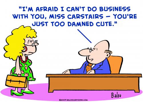 Cartoon: business too damned cute (medium) by rmay tagged business,too,damned,cute