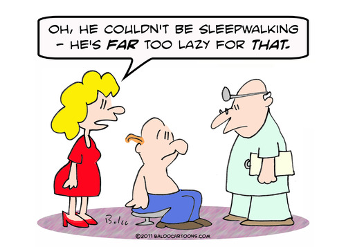Cartoon: doctor sleepwalking lazy (medium) by rmay tagged doctor,sleepwalking,lazy