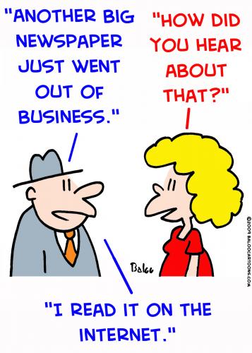 Cartoon: newspaper business internet (medium) by rmay tagged newspaper,business,internet