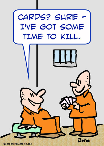 Cartoon: prison cards time kill (medium) by rmay tagged prison,cards,time,kill