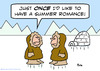 Cartoon: eskimo summer romance (small) by rmay tagged eskimo,summer,romance