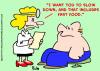 Cartoon: includes fast food slow down doc (small) by rmay tagged includes,fast,food,slow,down,doc