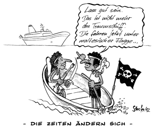 Cartoon: Die Zeiten ändern sich... (medium) by Mario Schuster tagged karikatur,cartoon,schuster,mario,traumschiff,deutschland,malta,piraten