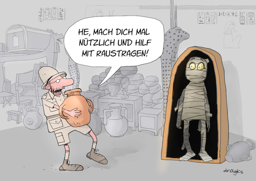 Cartoon: Mumie (medium) by droigks tagged altes,ägypten,pharao,grab,einbalsamierung,harz,leinen,binden,sarkophag,gold,pyramide,kammer,totenreich,kult,fluch,grabbeigaben,konservierung,mumifizierung,mumienmaske,droigks,kanopen,plünderung,schatz,nekropole,diebstahl,goldgier,entweihung,reichtum,hieroglyphen,siegel,tal,der,könige,altes,ägypten,pharao,grab,einbalsamierung,harz,leinen,binden,sarkophag,gold,pyramide,kammer,totenreich,kult,fluch,grabbeigaben,konservierung,mumifizierung,mumienmaske,droigks,kanopen,plünderung,schatz,nekropole,diebstahl,goldgier,entweihung,reichtum,hieroglyphen,siegel,tal,der,könige