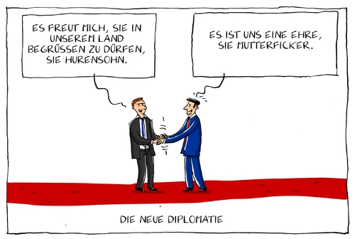 Cartoon: die neue diplomatie (medium) by leopold maurer tagged diplomatie,diplomatisch,politiker,diplomaten,international,meeting,treffen,konferenz,regeln,hurensohn,mutterficker,schimfwort,verrohung,sprache,verhandlung,diplomatie,diplomatisch,politiker,diplomaten,international,meeting,treffen,konferenz,regeln,hurensohn,mutterficker,schimfwort,verrohung,sprache,verhandlung