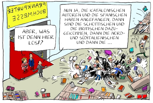 Cartoon: frankfurter buchmesse 2017 (medium) by leopold maurer tagged frankfurter,buchmesse,2017,autoren,regionen,europa,katalonien,spanien,schottland,brittanien,unabhängigkeit,abstimmung,loslösung,zersplitterung,buch,messe,frankfurter,buchmesse,2017,autoren,regionen,europa,katalonien,spanien,schottland,brittanien,unabhängigkeit,abstimmung,loslösung,zersplitterung,buch,messe