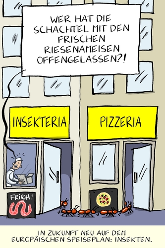 Cartoon: insekteria (medium) by leopold maurer tagged essen,nahrung,weltbevölkerung,klimaschutz,insekten,methan,fleisch,fleischersatz,ernährung,europa,pizza,alternative,ersatz,essen,nahrung,weltbevölkerung,klimaschutz,insekten,methan,fleisch,fleischersatz,ernährung,europa,pizza,alternative,ersatz