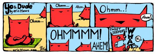 Cartoon: ohmmm - yo and dude (medium) by ericHews tagged yo,dude,eric,hews,dog,cat
