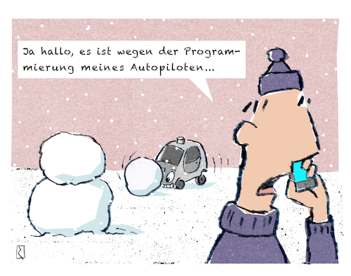 Cartoon: Schneemann (medium) by Jan Rieckhoff tagged auto,pilot,ki,künstliche,intelligenz,selbständig,kontrolle,autonomes,fahren,programm,programmierung,computer,elektronik,assistent,system,software,steuerung,panne,fehler,cartoon,witz,comic,jan,rieckhoff,auto,pilot,ki,künstliche,intelligenz,selbständig,kontrolle,autonomes,fahren,programm,programmierung,computer,elektronik,assistent,system,software,steuerung,panne,fehler,cartoon,witz,comic,jan,rieckhoff