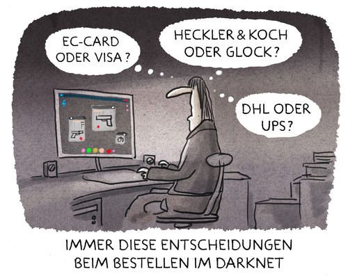 Cartoon: ... (medium) by markus-grolik tagged darknet,online,bezahlen,bitcoins,bitcoin,tumbler,illegal,shoppenwaffen,heckler,koch,sigsauer,glock,geld,waschen,versand,amok,drogen,darknet,online,bezahlen,bitcoins,bitcoin,tumbler,illegal,shoppenwaffen,heckler,koch,sigsauer,glock,geld,waschen,versand,amok,drogen