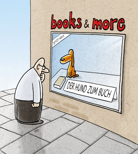 Cartoon: ... (medium) by markus-grolik tagged buch,buchladen,hund,literatur,leser,lesen,print,books,and,more,buch,buchladen,hund,literatur,leser,lesen,print,books,and,more