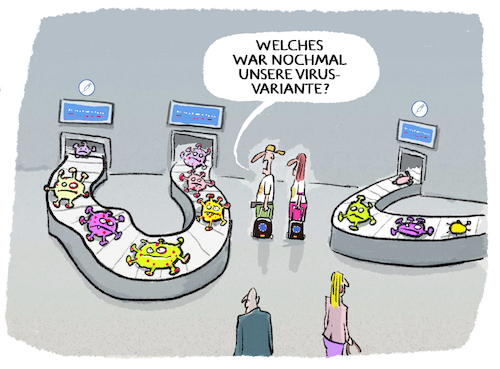 Cartoon: ... (medium) by markus-grolik tagged virus,viren,varianten,mutationen,evolution,anpassung,omikron,delta,impfung,impfstoff,tourismus,globalisierung,ansteckung,verbreitung,impfschutz,pandemie,corona,wildtyp,flughafen,transportbaender,koffertransport,gepaeckbaender,touristen,weihnachtsurlaub,weihnachtsferien,virus,viren,varianten,mutationen,evolution,anpassung,omikron,delta,impfung,impfstoff,tourismus,globalisierung,ansteckung,verbreitung,impfschutz,pandemie,corona,wildtyp,flughafen,transportbaender,koffertransport,gepaeckbaender,touristen,weihnachtsurlaub,weihnachtsferien