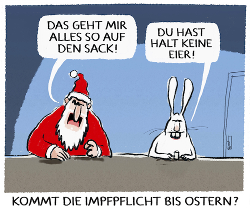 Cartoon: Auf kurz oder lang... (medium) by markus-grolik tagged impfpflicht,weihnachten,ostern,eier,politik,nikolaus,ampel,österreich,impfung,lockdown,impfquote,pandemie,impfpflicht,weihnachten,ostern,eier,politik,nikolaus,ampel,österreich,impfung,lockdown,impfquote,pandemie