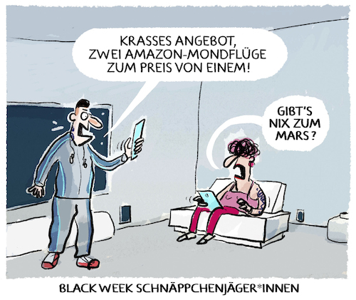 Cartoon: Black week (medium) by markus-grolik tagged schnaeppchen,shopping,konsum,konjunktur,mond,tourismus,luxus,amazon,mondfluege,mars,all,weltall,schnaeppchenjaeger,schnaeppchen,shopping,konsum,konjunktur,mond,tourismus,luxus,amazon,mondfluege,mars,all,weltall,schnaeppchenjaeger