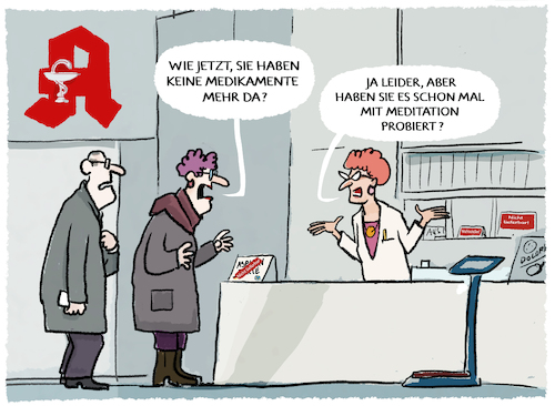 Cartoon: Medizinversorgung... (medium) by markus-grolik tagged medikamente,lieferketten,lieferengpass,gesundheitswesen,patienten,krankheiten,gesundheitsversorgung,apotheken,arznei,pharmaindustrie,deutschland,meditation,achtsamkeit,medikamente,lieferketten,lieferengpass,gesundheitswesen,patienten,krankheiten,gesundheitsversorgung,apotheken,arznei,pharmaindustrie,deutschland,meditation,achtsamkeit