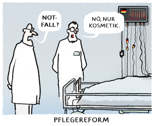 Cartoon: Massnahmen (medium) by markus-grolik tagged kosmetik,notfall,krankenhaus,pfleger,ärzte,pflegereform,groko,pflegebeiträge,kinderlose,beitragserhöhung,kosmetik,notfall,krankenhaus,pfleger,ärzte,pflegereform,groko,pflegebeiträge,kinderlose,beitragserhöhung