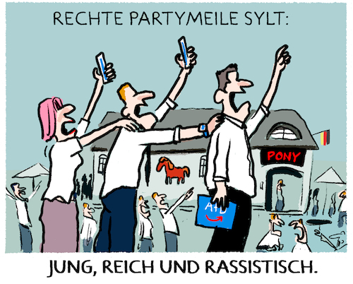 Cartoon: Nazi-Parolen auf Sylt (medium) by markus-grolik tagged sylt,party,deutschland,rassistische,parolen,wohlstandserwahrlosung,rechtsradikale,rechte,afd,reichtum,instagram,pony,rechtsextremismus,rassismus,sylt,party,deutschland,rassistische,parolen,wohlstandserwahrlosung,rechtsradikale,rechte,afd,reichtum,instagram,pony,rechtsextremismus,rassismus