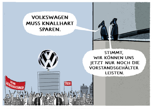 Cartoon: VW-Chefetage... (medium) by markus-grolik tagged vw,volkswagen,wolfsburg,streik,gewerkschaft,autoindustrie,privilegien,auto,arbeitsplaetze,jobs,zulieferer,werkschliessungen,igm,gehaelter,chefs,chefetage,manager,boni,vw,volkswagen,wolfsburg,streik,gewerkschaft,autoindustrie,privilegien,auto,arbeitsplaetze,jobs,zulieferer,werkschliessungen,igm,gehaelter,chefs,chefetage,manager,boni