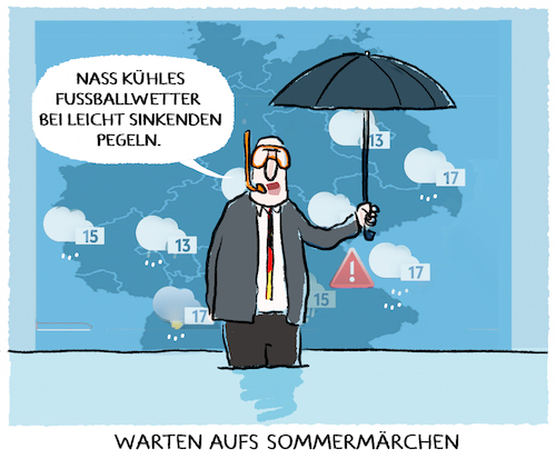 Cartoon: Weitere Aussichten... (medium) by markus-grolik tagged dfb,fussball,sommermaerchen,em,europameisterschaft,nationalmannschaft,deutschland,stimmung,klimawandel,hochwasser,tv,starkregen,extremwetter,bayern,dahoam,ueberschwemmungen,ueberflutung,pegelstand,dfb,fussball,sommermaerchen,em,europameisterschaft,nationalmannschaft,deutschland,stimmung,klimawandel,hochwasser,tv,starkregen,extremwetter,bayern,dahoam,ueberschwemmungen,ueberflutung,pegelstand