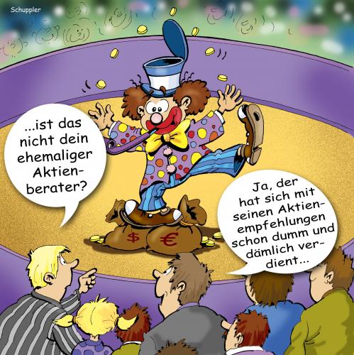 Cartoon: dämlich (medium) by schuppi tagged anlage,verdienen,dumm,dämlich,clown,zirkus,aktien,finanzen,anlage,börse,verdienen,geld,dumm,dämlich,clown,zirkus,aktien,geldsack,manege,unterhaltung,vorstellung,witzbold,empfehlung,aktienberater,beraten,vermögen,strategie,jonglieren