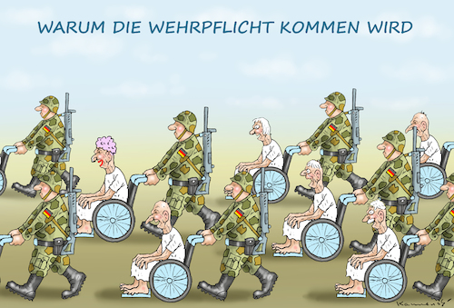 Cartoon: WARUM DIE WEHRPFLICHT (medium) by marian kamensky tagged warum,die,wehrpflicht,kommen,wird,warum,die,wehrpflicht,kommen,wird