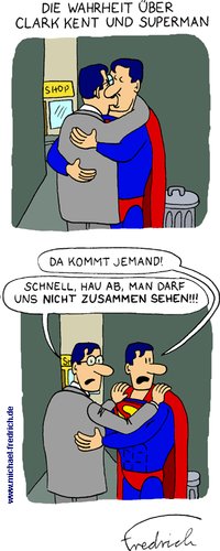 Cartoon: Clark Kent und Superman (medium) by Fredrich tagged superman,clark,kent,wahrheit