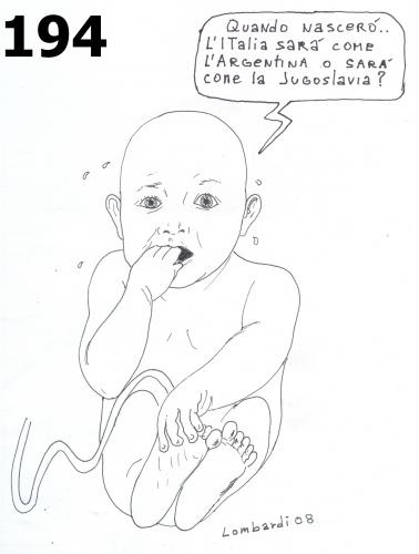 Cartoon: 194 (medium) by paolo lombardi tagged italy,politics,satire