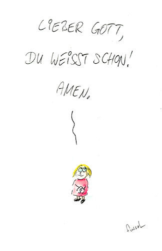 Cartoon: Mein Lieblingsgebet (medium) by fussel tagged gebet,kurz,knapp,lieber,gott,du,weisst,schon,gebet,kurz,knapp,lieber,gott,du,weisst,schon