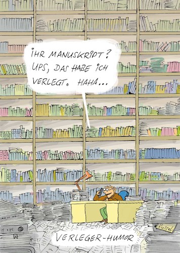 Cartoon: Verlegerhumor (medium) by fussel tagged verlag,verleger,manuskript,autoren,warten,bewerben,verlag,verleger,manuskript,autoren,warten,bewerben