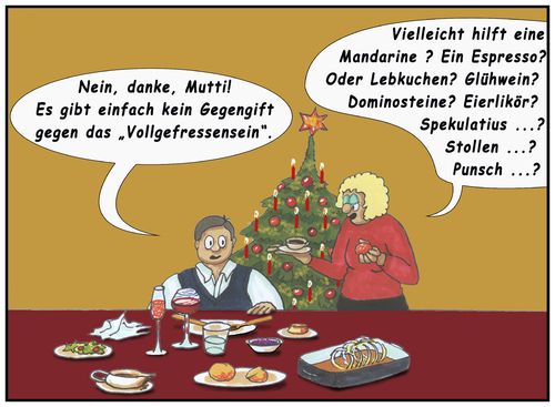 Cartoon: s-messie (medium) by SoRei tagged espresso,kaffee,getränke,salat,sekt,wein,lebkuchen,dominosteine,glühwein,mandarine,spekulatius,eierlikör,punsch,mandelkern,nüsse,äpfel,soße,sauce,kloß,blaukraut,rotkohl,gänsebraten,gans,völlegefühl,voll,weihnachtsessen,weihnachten,weihnachten,weihnachtsessen,voll,völlegefühl,gans,gänsebraten,rotkohl,blaukraut,kloß,sauce,soße,äpfel,nüsse,mandelkern,punsch,eierlikör,spekulatius,mandarine,glühwein,dominosteine