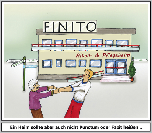 Cartoon: Seniorenheim (medium) by SoRei tagged krematorium,hölle,friedhof,ende,entstation,tod,euphemismus,seniorenheim,seniorenheim,euphemismus,tod,entstation,ende,friedhof,hölle,krematorium,finito,altenheim,pflegeheim,alte,menschen