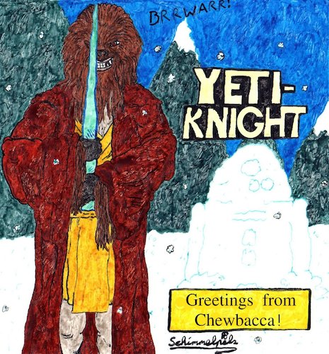 Cartoon: Yeti Knight (medium) by Schimmelpelz-pilz tagged star,wars,chewbacca,chewi,yeti,jedi,knight,science,fiction,fan,movie,ice,snow,r2d2,robot,mountain,robe,hairy,furry,creature,monster,alien,fangs