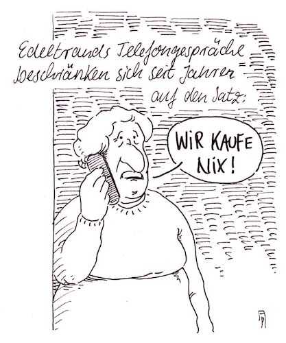 Cartoon: edeltraud (medium) by Andreas Prüstel tagged einsamkeit,alleinstehend,telefongespräche,werbung,verkauf,cartoon,karikatur,andreas,pruestel,einsamkeit,alleinstehend,telefongespräche,werbung,verkauf,cartoon,karikatur,andreas,pruestel