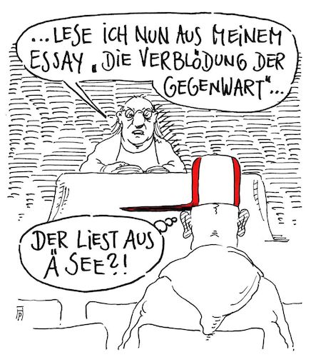 Cartoon: essay (medium) by Andreas Prüstel tagged lesung,autor,schriftsteller,literatur,essay,gegenwart,verblödung,cartoon,karikatur,andreas,pruestel,lesung,autor,schriftsteller,literatur,essay,gegenwart,verblödung,cartoon,karikatur,andreas,pruestel