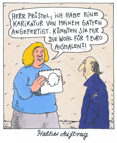 Cartoon: halber auftrag (medium) by Andreas Prüstel tagged künstler,beruflicheexistenz,auftragslage,aufträge,cartoonist,karikaturist,zeichnen,karikatur,karikatur,karikaturist,zeichnen,cartoonist,aufträge,auftragslage,beruflicheexistenz,künstler,job,arbeit