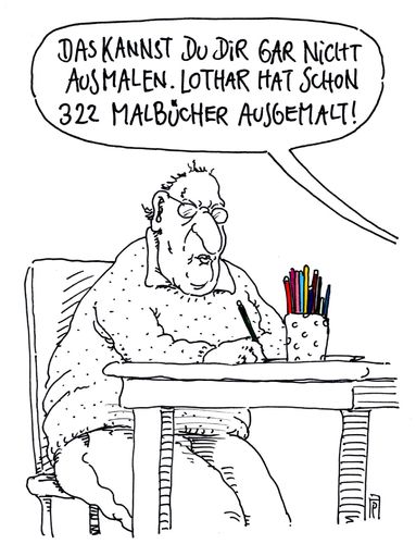 Cartoon: hobby time (medium) by Andreas Prüstel tagged hobby,malen,ausmalen,ausmalbücher,erwachsene,cartoon,karikatur,andreas,pruestel,hobby,malen,ausmalen,ausmalbücher,erwachsene,cartoon,karikatur,andreas,pruestel