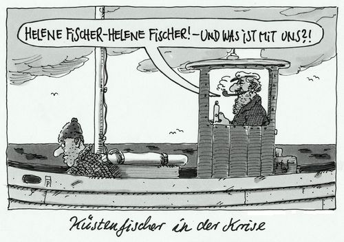 Cartoon: küstenfischer (medium) by Andreas Prüstel tagged helene,fischer,schlager,schlagerpop,küstenfischer,krise,cartoon,karikatur,helene,fischer,schlager,schlagerpop,küstenfischer,krise,cartoon,karikatur