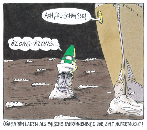 Cartoon: vor sylt (medium) by Andreas Prüstel tagged binladen,seebestattung,fahrinne,fahrinnenboje,sylt,osama bin laden,seebestattung,terroristen,osama,bin,laden