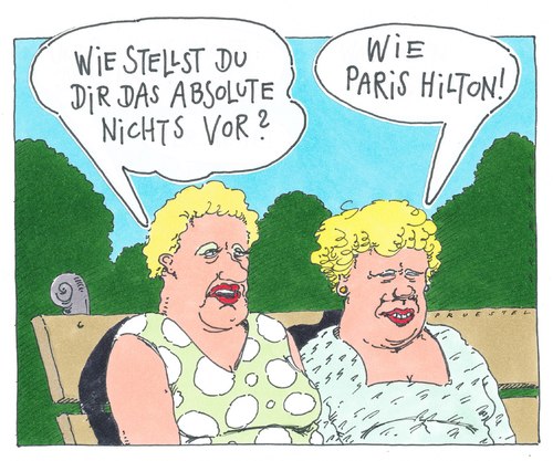 Cartoon: vorstellung (medium) by Andreas Prüstel tagged parishilton,nichts,vorstellungskraft,paris hilton,promi,vorstellungskraft,nichts,vorstellung,philosophie,stars,paris,hilton