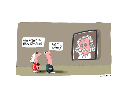 Cartoon: Einstein (medium) by Mattiello tagged museum,kultur,wissenschaft,wissen,kennen,physik,relativitätstheorie,museum,kultur,wissenschaft,wissen,kennen,physik,relativitätstheorie