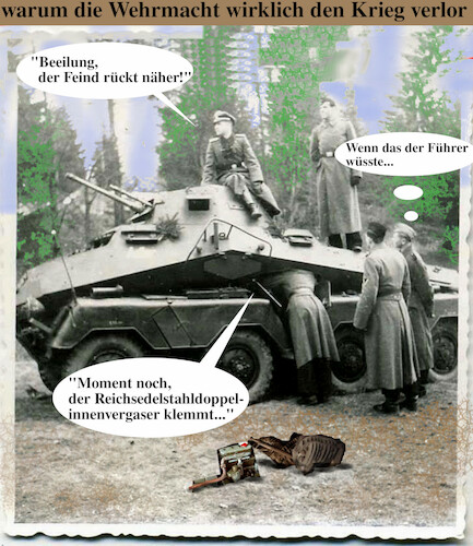 Cartoon: die bittere wahrheit (medium) by ab tagged weltkrieg,deutschland,reich,armee,wehrmacht,soldaten,panzer,krieg